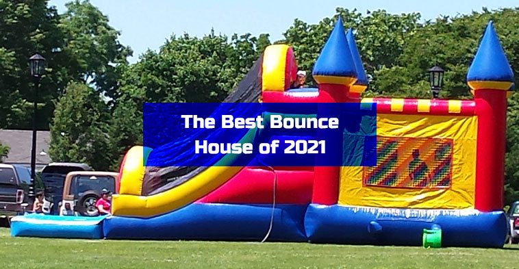 The Best Bounce House of 2021